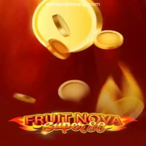 Exploring the Vibrant World of FruitNovaSuper80 and Trusted Gaming